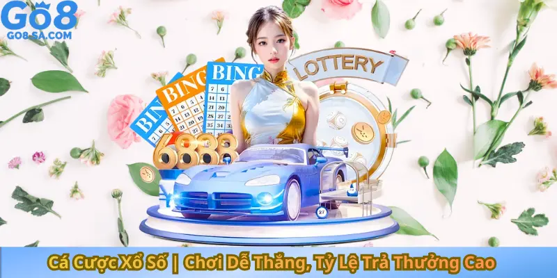Cá Cược Xổ Số Chơi Dễ Thắng, Tỷ Lệ Trả Thưởng Cao