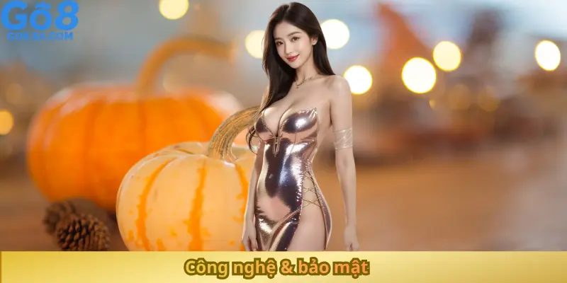 Công nghệ & bảo mật